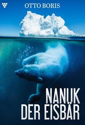 Nanuk der Eisbär – Abenteuerroman