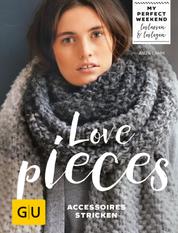 Love pieces - Accessoires stricken