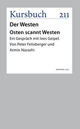 Osten scannt Westen - Ein Gespräch mit Peter Felixberger und Armin Nassehi