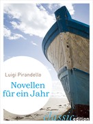 Luigi Pirandello: Novellen für ein Jahr 