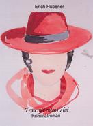 Erich Hübener: Frau mit rotem Hut 