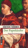 Günther Thömmes: Der Papstkäufer ★★★★