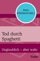 Paul Sussman: Tod durch Spaghetti ★★★★