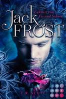 C. R. Scott: Jack Frost. Geküsst von Eis und Schnee ★★★★