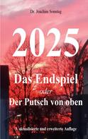 Joachim Sonntag: 2025 - Das Endspiel ★★★★★