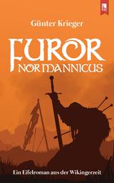 Furor Normannicus - Ein Eifelroman aus der Wikingerzeit