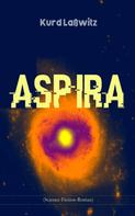 Kurd Laßwitz: Aspira (Science-Fiction-Roman) 