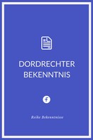 Mennoniten: Dordrechter Bekenntnis 
