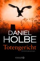 Daniel Holbe: Totengericht ★★★★