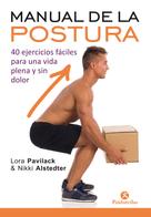Lora Pavilack: Manual de la postura 