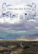 Dirk van den Boom: Ein Lord zu Tulivar ★★★★