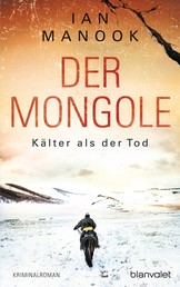 Der Mongole - Kälter als der Tod - Kriminalroman
