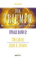 Tim LaHaye: Der Triumph ★★★★★