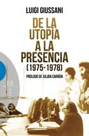 Luigi Giussani: De la utopía a la presencia 