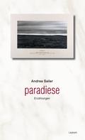 Andrea Sailer: Paradiese 