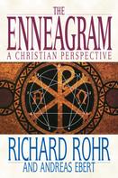Richard Rohr: The Enneagram 
