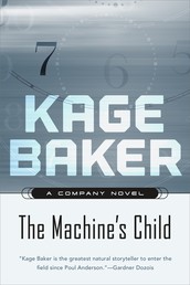 The Machine's Child - A Company Novel