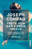 Joseph Conrad: Freya von den Sieben Inseln ★★★