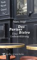 Marc Augé: Das Pariser Bistro ★★★★