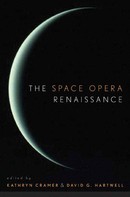 Kathryn Cramer: The Space Opera Renaissance 