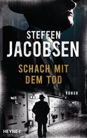 Steffen Jacobsen: Schach mit dem Tod ★★★