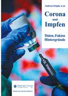Andreas Dripke: Corona und Impfen ★★★