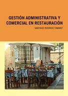 Santiago Rodrigo Tamarit: Gestión Administrativa y Comercial en Restauración 