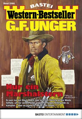 G. F. Unger Western-Bestseller 2368 - Western