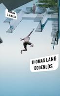 Thomas Lang: Bodenlos ★★★