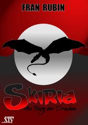 Skiria - Am Berg der Drachen