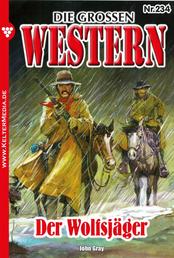 Der Wolfsjäger - Die großen Western 234