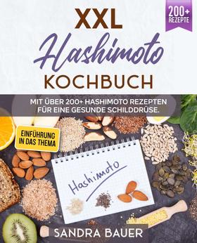 XXL Hashimoto Kochbuch: