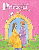 : Mis cuentos de Princesas para soñar 