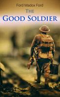 Ford Madox Ford: The Good Soldier 