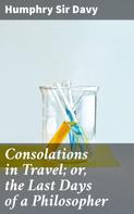 Henry Morley: Consolations in Travel; or, the Last Days of a Philosopher 
