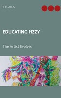 Z J Galos: Educating Pizzy 