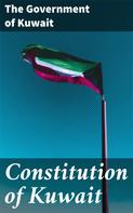 The Government of Kuwait: Constitution of Kuwait 