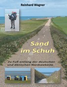 Reinhard Wagner: Sand im Schuh 