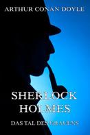 Arthur Conan Doyle: Sherlock Holmes und das Tal des Grauens ★★★★
