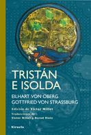 Gottfried von Straßburg: Tristán e Isolda 