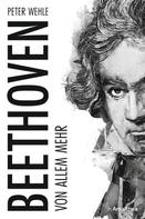 Peter Wehle: Beethoven ★★★★