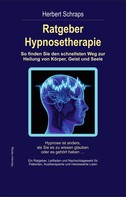 Herbert Schraps: Ratgeber Hypnosetherapie ★★★