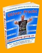 Oliver Pracht: something going on 