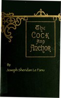 Joseph Sheridan Le Fanu: The Cock and Anchor 
