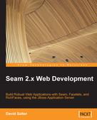 David Salter: Seam 2.x Web Development 