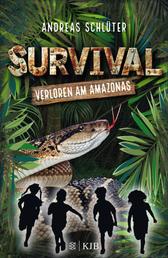 Survival – Verloren am Amazonas - Band 1
