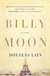 Billy Moon - A Novel