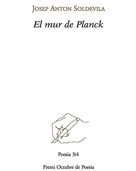 Josep Antoni Soldevila: El mur de Planck 
