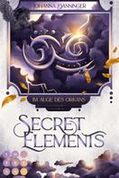 Johanna Danninger: Secret Elements 3: Im Auge des Orkans ★★★★★