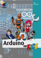 Erik Schernich: Arduino für Kids 